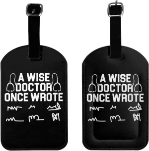A Wise Doctor Once Wrote Luggage Tags for Suitcases PU Leahter Luggage Tag with Privacy Protection Bag Tags Cute Women Men Travel Bag Luggage Accessories